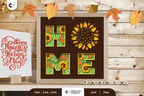Sunflower HOME 3D SVG for Thanksgiving Content